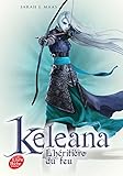 voir fiche du livre Keleana- Tome 3: L'héritière du feu