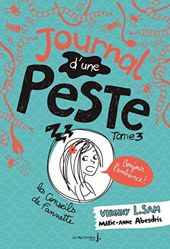Download Bonjour l'ambiance !. Journal d'une peste, tome 3: Journal d'une peste, tome 3