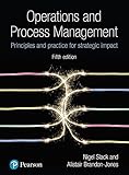 Operations and Process Management: Principles and Practice for Strategic Impact by 