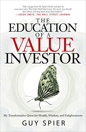 The Education of a Value Investor by Guy Spier (2014-09-16)