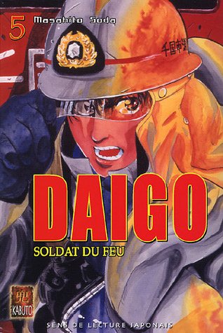 Daigo : Soldat du Feu — Tome 5