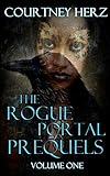 Image de The Rogue Portal Prequels: Volume One (English Edition)