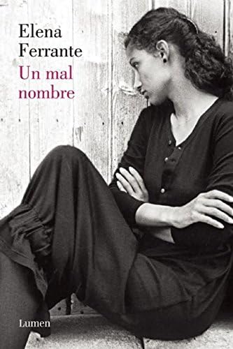 Un mal nombre (Dos amigas 2) (Spanish Edition)