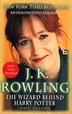 J. K. Rowling, The Wizard behind Harry Potter by 