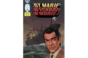 Kapitan Żbik. Tom 50. St. Marie wychodzi w morze