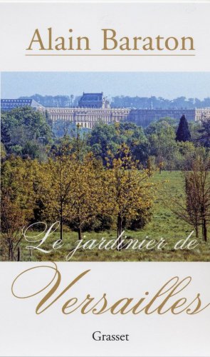 couverture de : Le jardinier de Versailles
