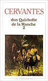 L'Ingénieux Hidalgo Don Quichotte de la Manche, tome 2