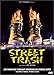 Street Trash