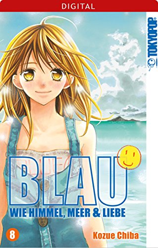 Blau - Wie Himmel, Meer und Liebe 08 (Blau - Wie Himmel, Meer & Liebe 8)