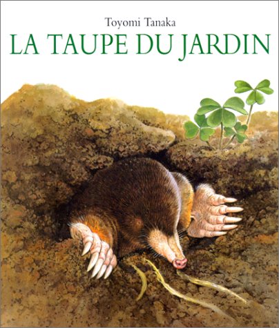 couverture de : La taupe du jardin