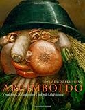 Image de Arcimboldo: Visual Jokes, Natural History, and Still-Life Painting