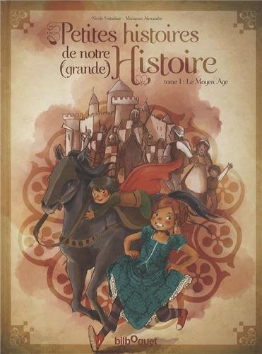 Petites histoires de notre grande histoire