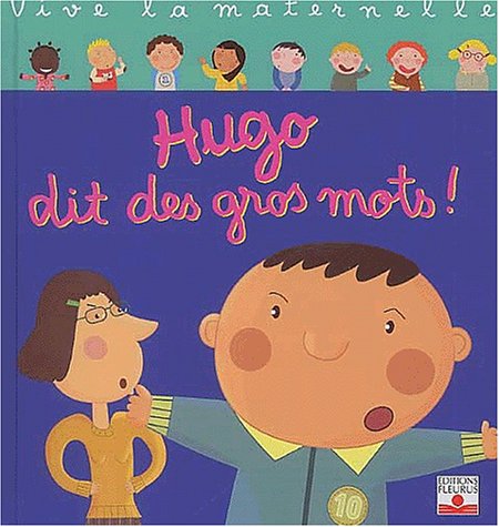 <a href="/node/10891">Hugo dit des gros mots !</a>