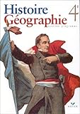 Histoire geographie, tome 4 :  Nouveau Programme
