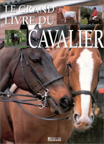 couverture de : Le Grand livre du cavalier