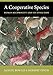 A Cooperative Species: Human Reciprocity and Its Evolution (English Edition) by Samuel Bowles, Herbert Gintis