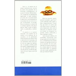 La McDonaldización de la sociedad: Nueva edición revisada (Sociologías)