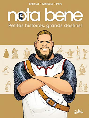 Télécharger Nota Bene T01 - Petites histoires, grands destins ! Livre PDF Gratuit