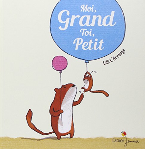 couverture de : Moi grand, toi petit