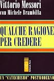 Qualche ragione per credere