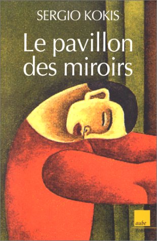 couverture de : PAVILLON DES MIROIRS [LE]
