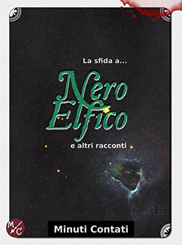 Download La Sfida a Nero Elfico: e altri racconti