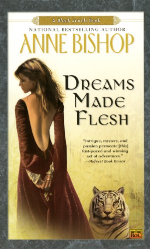 Dreams Made Flesh (Black Jewels Book 5) (English Edition) livre