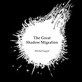 Image de The Great Shadow Migration