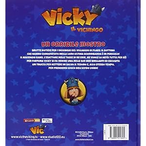 Un orribile mostro. Vicky il vichingo