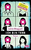 Ich bin Tess (Buchvorlage zur Netflix-Serie Kiss Me First) by Lottie, Jessika Komina