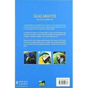 Guacamayos : una guía completa