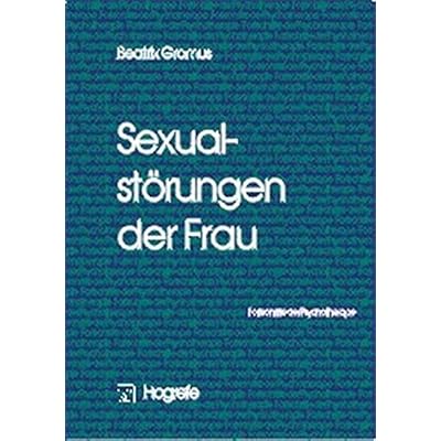 [PDF] Sexualstörungen der Frau (Fortschritte der Psychotherapie / Manuale für die Praxis) KOSTENLOS DOWNLOAD