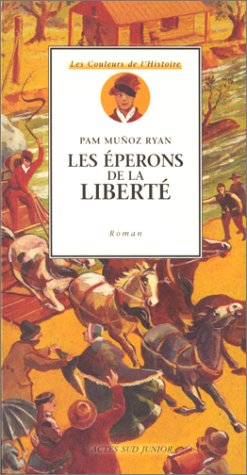 couverture de : Les &eacute;perons de la libert&eacute;