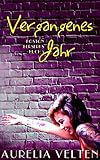 Bücher Neuerscheinungen 2022 - Vergangenes Jahr (Boston Berserks 5) von Aurelia Velten