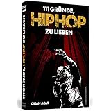 111 Gründe, HipHop zu lieben