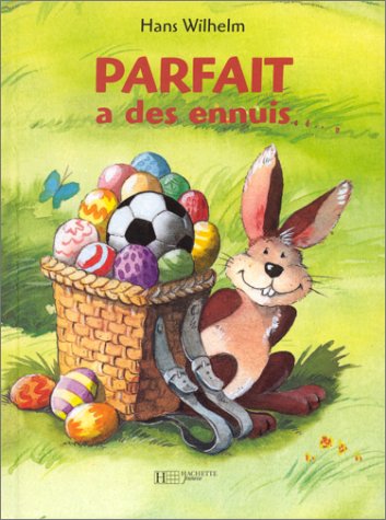 couverture de : Parfait a des ennuis