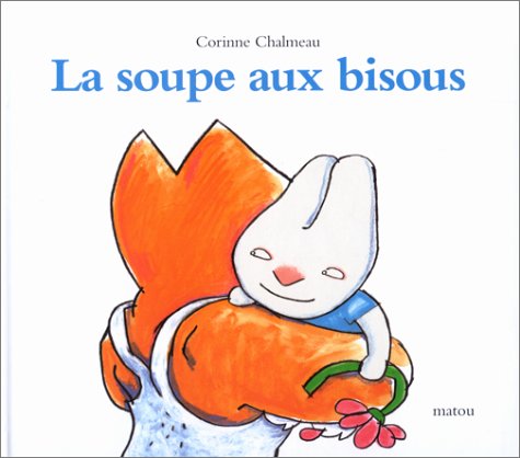 couverture de : La soupe aux bisous