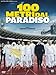 100 metri dal Paradiso [IT Import]