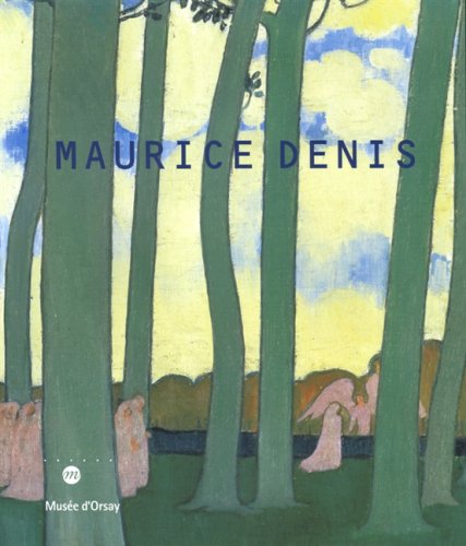 Télécharger Maurice Denis (1870-1943) PDF Ebook En Ligne