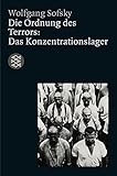 Die Ordnung des Terrors: Das Konzentrationslager (Die Zeit des Nationalsozialismus) by 
