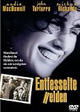 Entfesselte Helden - Andie MacDowell
