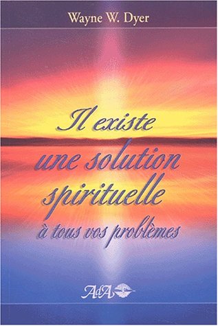 Download Il existe une solution spirituelle à tous vos problèmes Download Il existe une solution spirituelle à tous vos problèmes