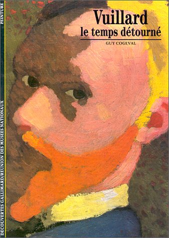Vuillard : Le Temps détourné
