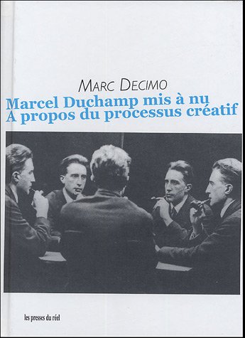 Download Marcel Duchamp mis à nu : A propos du processus créatif Download Marcel Duchamp mis à nu : A propos du processus créatif