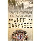 The Wheel of Darkness: An Agent Pendergast Novel (Agent Pendergast Series Book 8)
