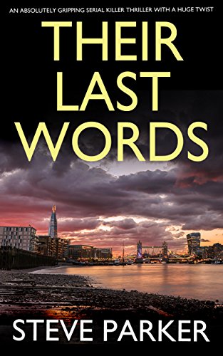 Book's Cover of THEIR LAST WORDS an absolutely gripping serial killer thriller with a huge twist English Edition