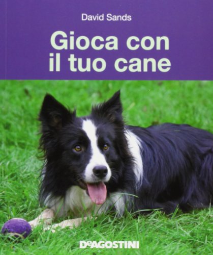 Gioca con il tuo cane libro