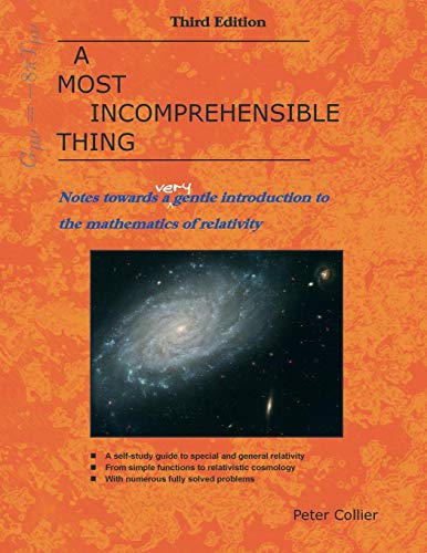 A Most Incomprehensible Thing: Notes Towards a Very Gentle Introduction to the Mathematics of Relati