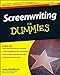 Screenwriting For Dummies (For Dummies Series) by Laura Schellhardt