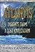 Atlantis: Insights from a Lost Civilisation by Shirley Andrews